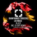 Gianfranco Troccoli, Lio Mass (IT) - Blaze