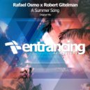 Rafael Osmo & Robert Gitelman - A Summer Song (Original Mix)