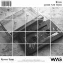 ReepR - Grime Time