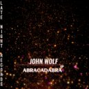 John Wolf - Abracadabra
