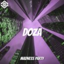 DOZA - Madness Party