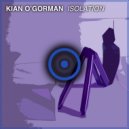 Kian O'Gorman - Isolation