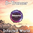 D-Trancer - Infected World