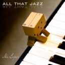 Mr. Lopez - All That Jazz