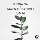 Shona SA & Mwenje Mathole - Onai