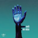 Avii - So Nice (Extended Mix)