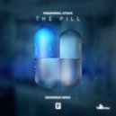 Paranormal Attack, Reverence - The Pill