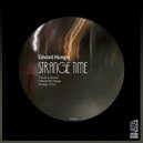 Edvard Hunger - Strange Time