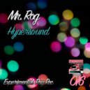 Mr. Rog - Rave Techno!!!