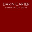 Darin Carter - Summer Of Love