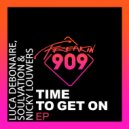 Luca Debonaire & Soulvation - Get On