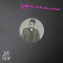 Samuel Dan - Miles Away (Flash 89  Remix)