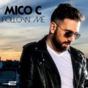 Mico C - Follow Me