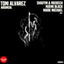 Toni Alvarez - Absorcol (Niereich, Shadym Remix)