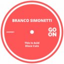 Branco Simonetti - This Is Acid