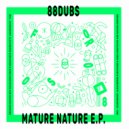 88Dubs - Mature Nature