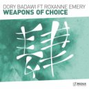 Dory Badawi ft Roxanne Emery - Weapon Of Choice