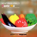 Newton & LONG D feat. Kjun, Dong-Hoon - Taste Me