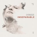 Gysnoize - Only You (Original Mix)
