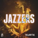 Kurtx - Jazzers