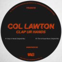Col Lawton - Clap Ur Hands