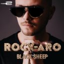 Rock-Aro - Black Sheep (Extended Mix)