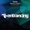 Tycoos - Welcome To Earth (Radio Edit)