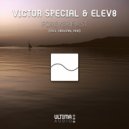 Victor Special & Elev8 - Forever First