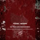 TOCSIN - Inferno (End Train Dark Energies Remix)