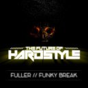 Fuller - Funky Break (Original Mix)