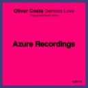 Oliver Costa - Demons Love (Radio Mix)