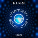 B.A.N.G! - Shine
