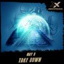May8 - Take Me Down