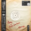 Rame, Fork and Knife - Test Me (Namaste Remix)