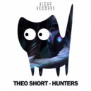 Theo Short - Hunters