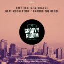 Rhythm Staircase - Around The Globe