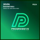3RVIN - Indomitable