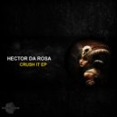 Hector Da Rosa - Don't Be Crazy