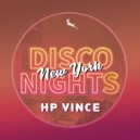 Hp Vince - New York Disco Nights
