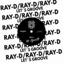 Ray-D - I\'ll Be Fine (Original Mix)