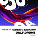 Alberto Segador - Happy Break (Original Mix)