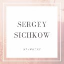 Sergey Sichkow - Stardust
