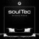 Soultec - Such A Groovy Place