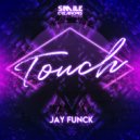 Jay Funck - Touch