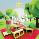 Newton - Weekend