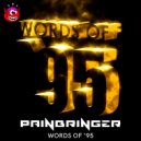 Painbringer - Words Of '95