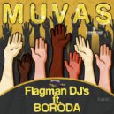 Flagman Djs - Muvas (feat. Boroda) (Oziriz & Dura Remix)