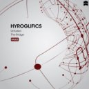 Hyroglifics - The Bridge