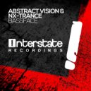Abstract Vision & NX-Trance - Bassface