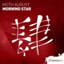 Keith August - Morning Star